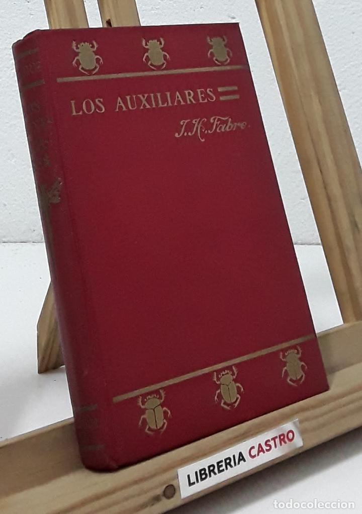 Libros: Los auxiliares - J. H. Fabre - Foto 1