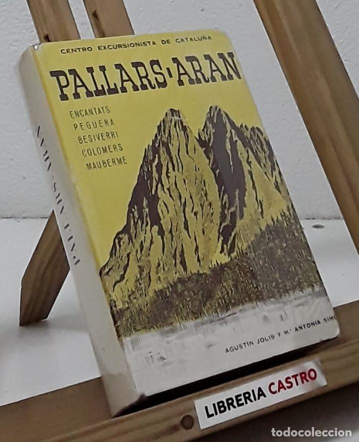 Pallars-Aran - Agust&iacute; Jolis i M&ordf; Antonia Sim&oacute;