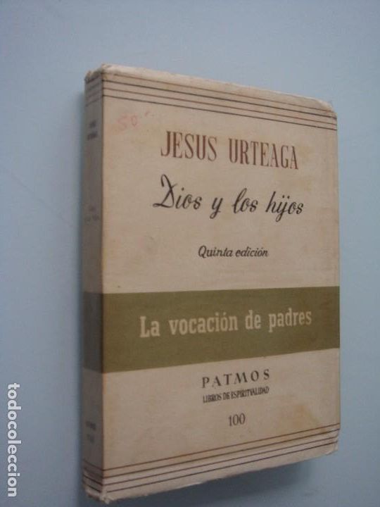 Libros: DIOS Y LOS HIJOS JESUS URTIAGA - Foto 1