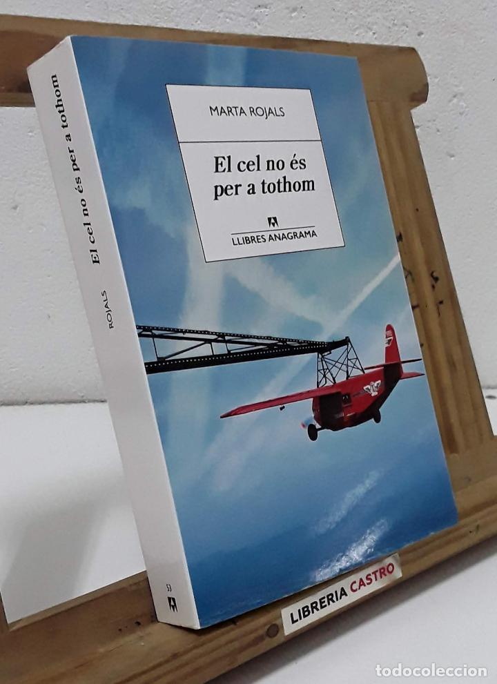 Libros: El cel no &eacute;s per a tothom - Marta Rojals - Foto 1