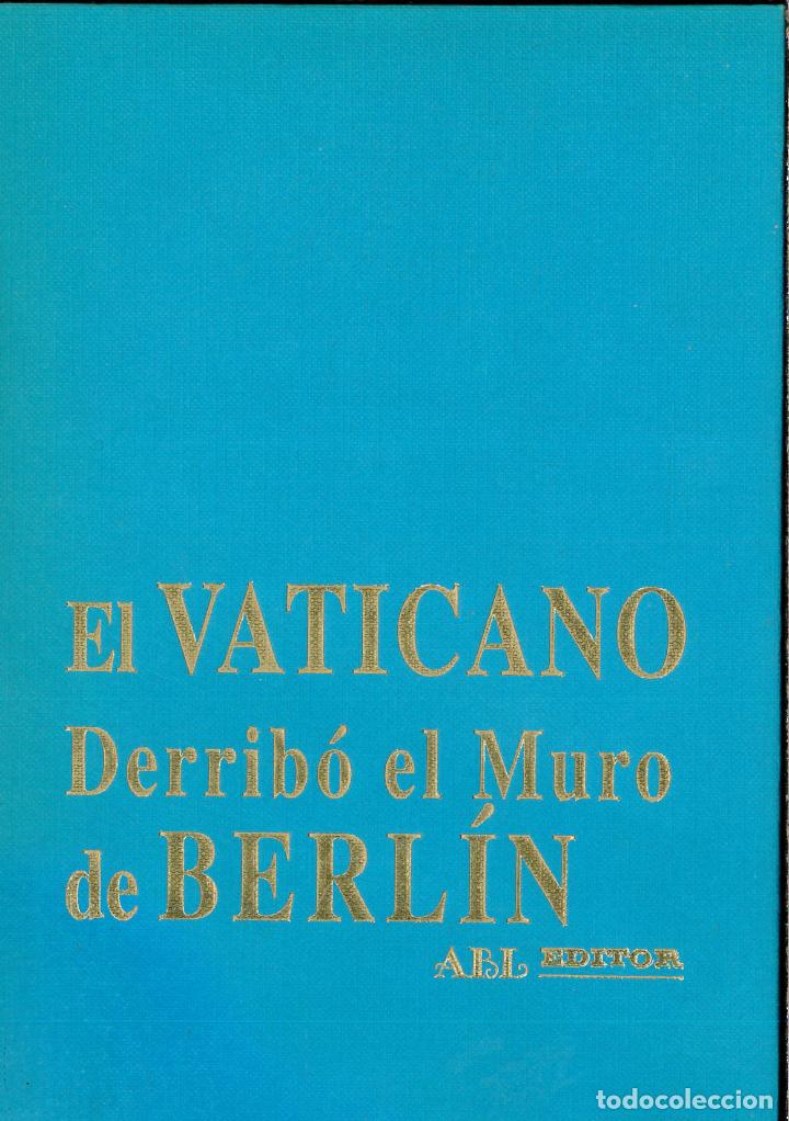 Libros: VATICANO DERRIBO EL MURO DE BERLIN - Baeza L., Alvaro - Foto 1