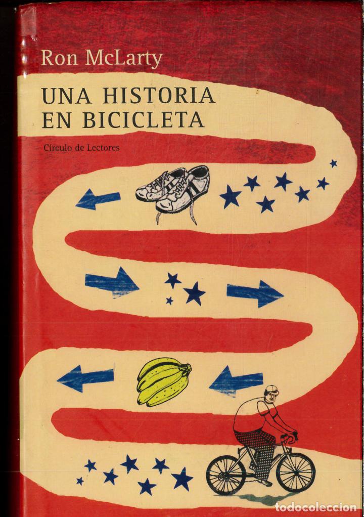Libros: Una Historia En Bicicleta - McLarty, Ron - Foto 1