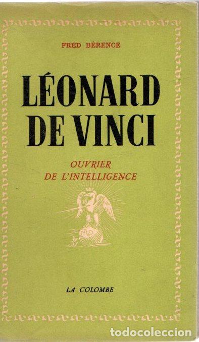 Libros: L&eacute;onard de Vinci. Ouvrier de lintelligence - B&eacute;rence, Fred - Foto 1