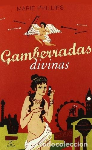 Libros: Gamberradas divinas - Phillips, Marie - Foto 1