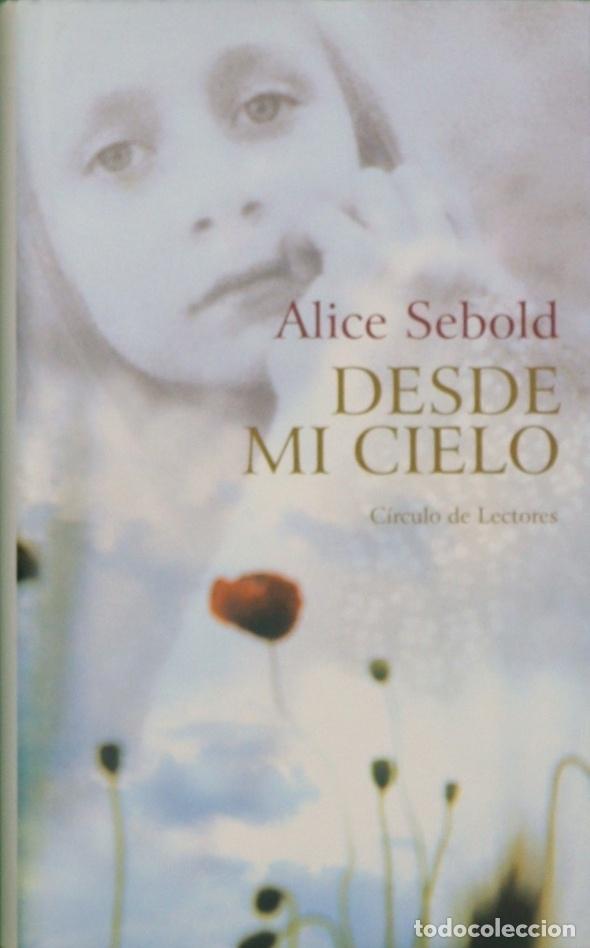Libros: Desde mi cielo - Sebold, Alice - Foto 1