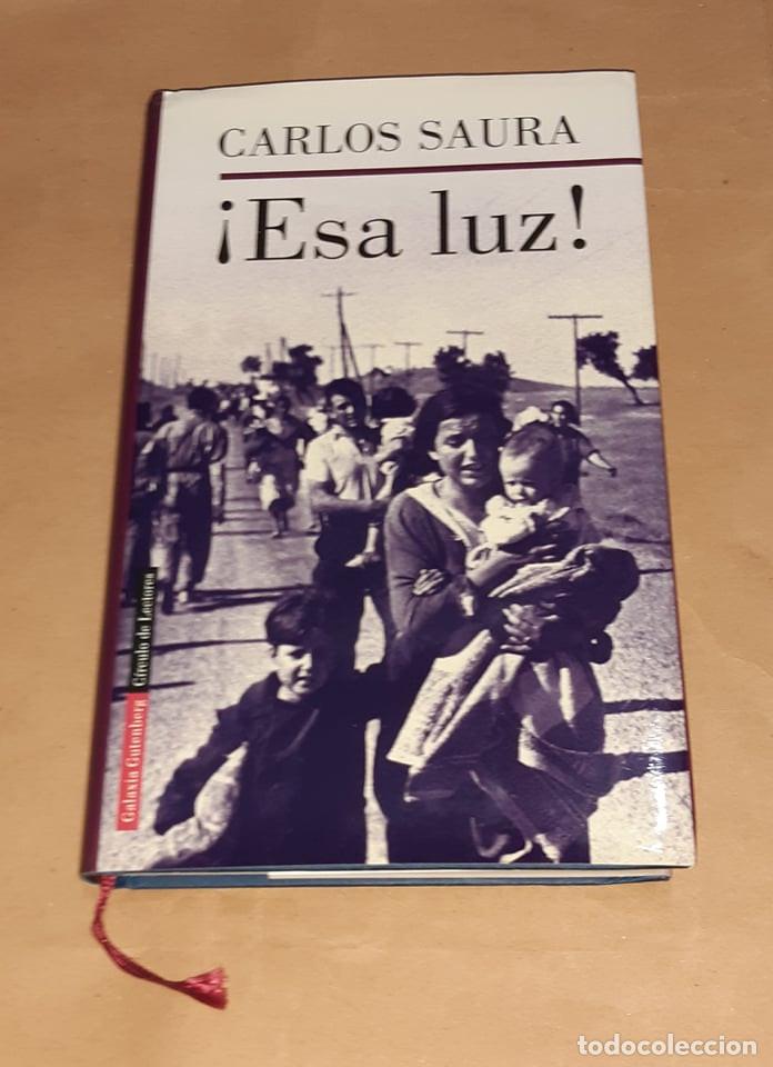 Libros: CARLOS SAURA ESA LUZ - Foto 1