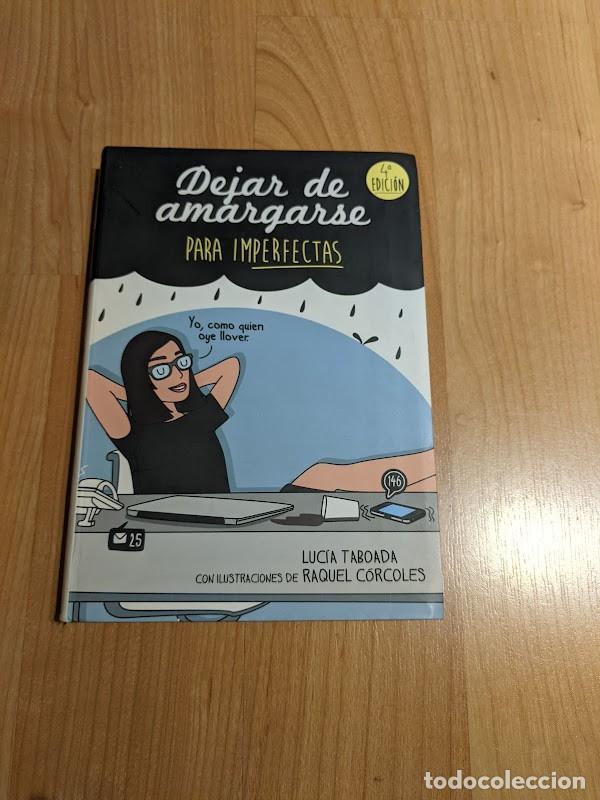 Libros: DEJAR DE AMARGARSE. LUC&Iacute;A TABOADA - Foto 1