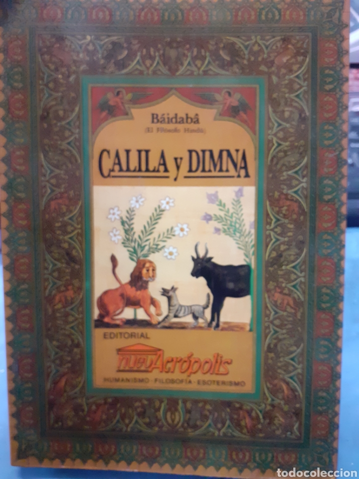 Libros: CALILA Y DIMNA - BAIDABA.El fil&oacute;sofo Hind&uacute; - Foto 1