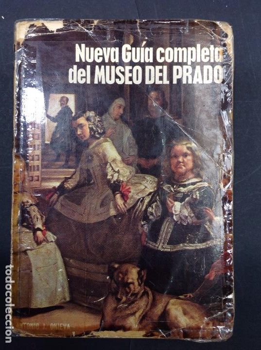 Libros: NUEVA GU&Iacute;A COMPLETA DEL MUSEO DEL PRADO. ANTONIO J. ONIEVA - Foto 1