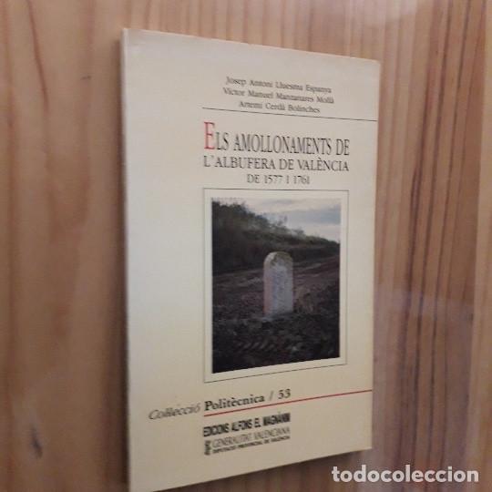 B&uuml;cher: Els amollanaments de l'Albufera de Valencia de 1577 i 1761 - Josep Antoni Lluesma Espanya