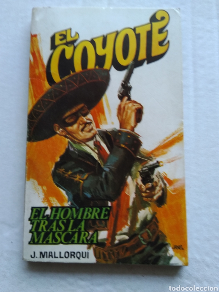 Libros: EL COYOTE N&deg;165 EL HOMBRE TRAS LA MASCARA - Foto 1