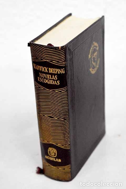 Libros: Novelas escogidas.- Deeping, Warwick - Foto 1