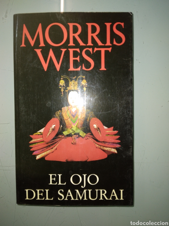 Libros: Morris West, El.ojo del.samurai, Vergara - Foto 1