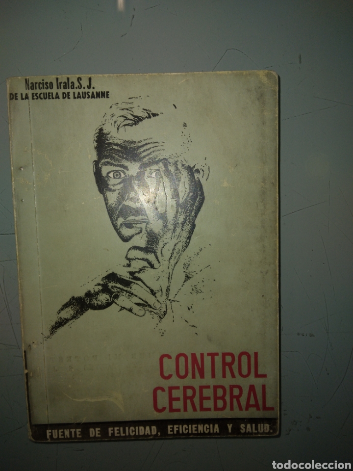 Libros: Narciso Irala, Control Cerebral - Foto 1