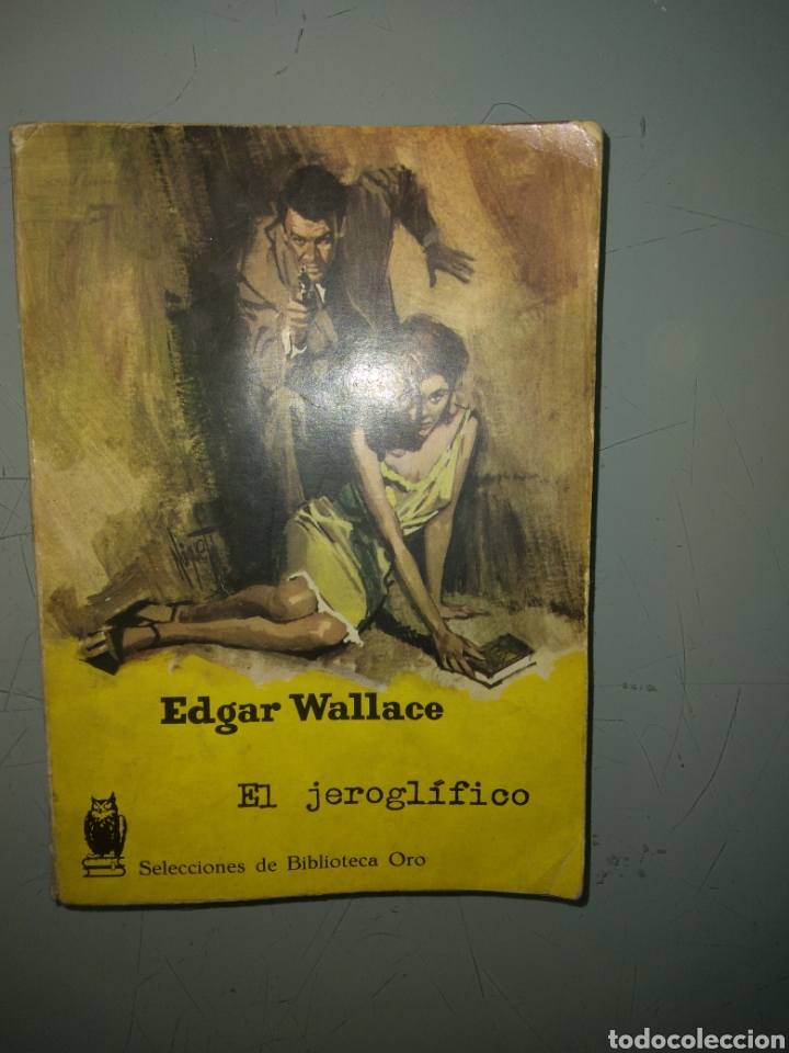Libros: Edgar Wallace,El jeroglifico,Biblioteca de oro - Foto 1
