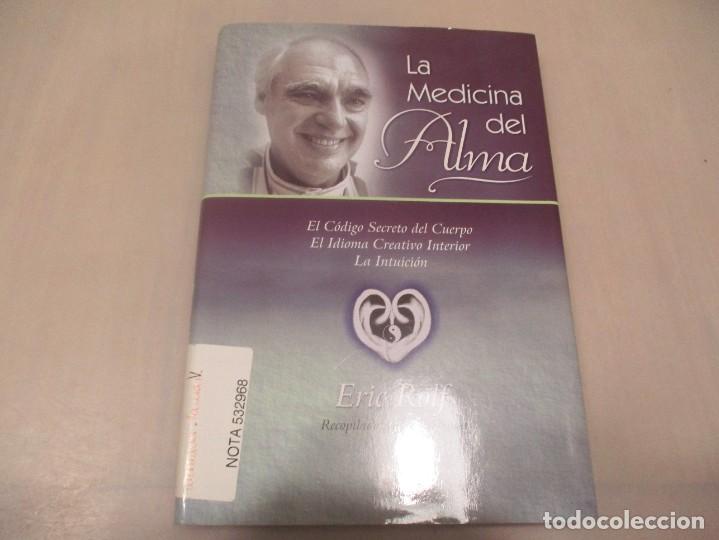 Libros: ERIC ROLF La medicina del Alma W11509 - Foto 1