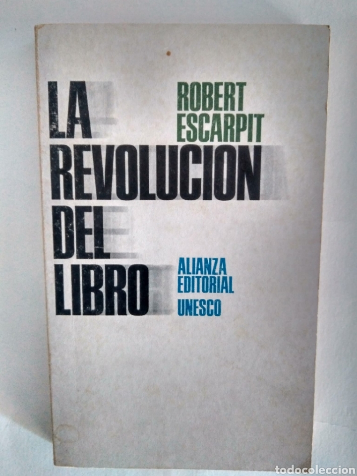 Libros: La revoluci&oacute;n del libro / Robert Escarpir. - Foto 1