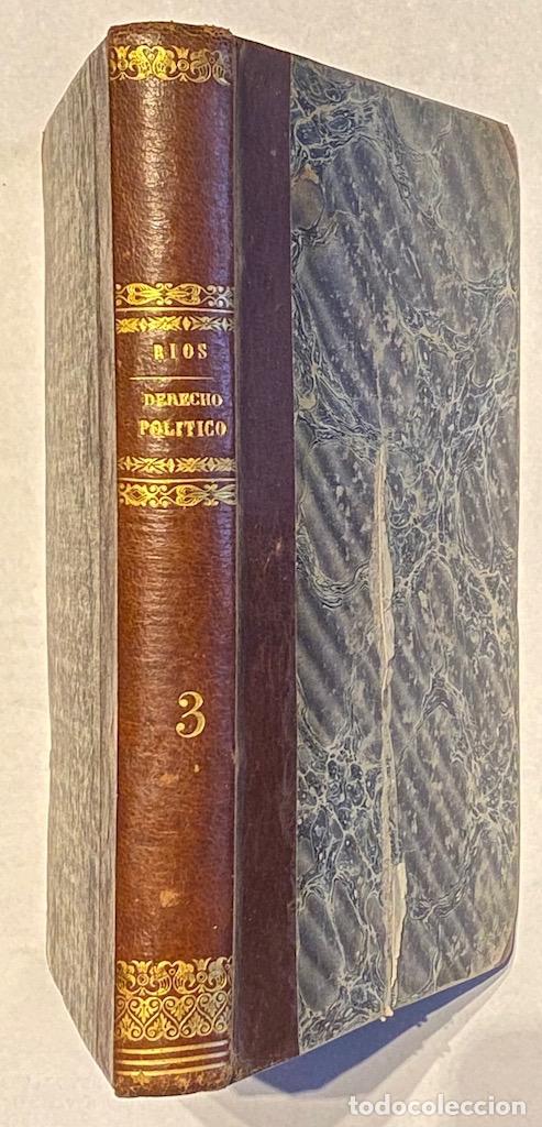 Libros: DERECHO POLITICO GENERAL, ESPA&Ntilde;OL Y EUROPEO. Tomo tercero - RIOS, Juan Miguel de los