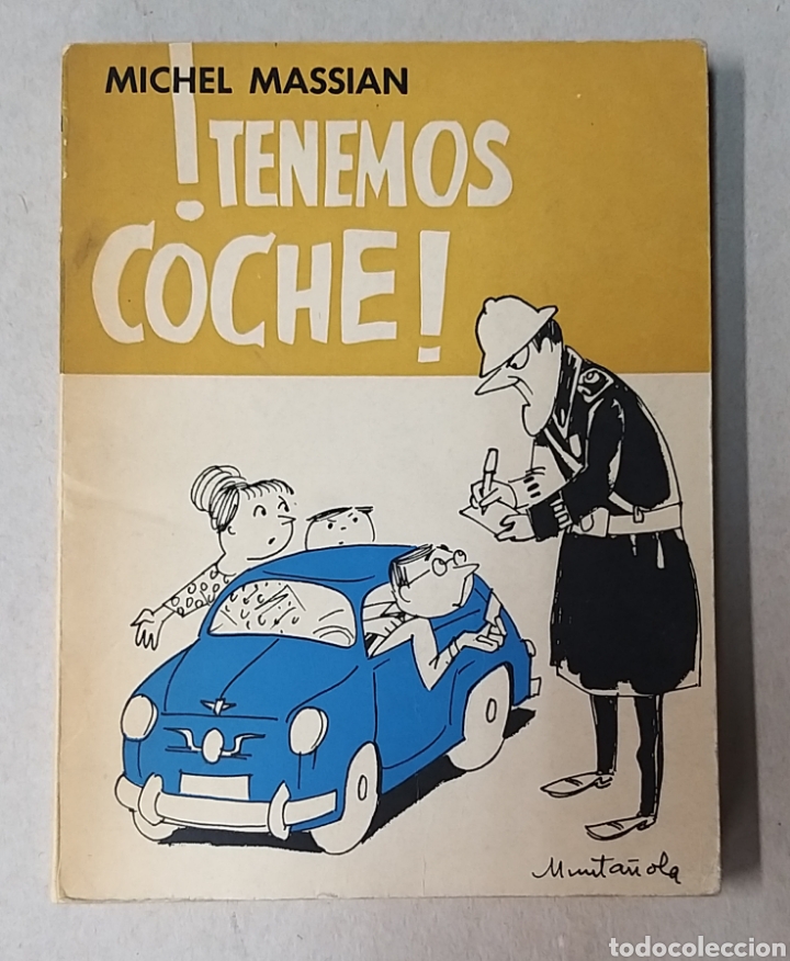 Libros: &iexcl;TENEMOS COCHE! Michel Massian - Foto 1