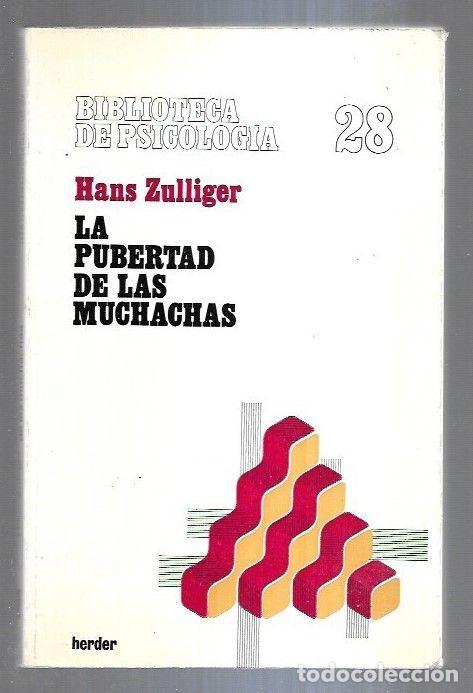 Libros: PUBERTAD EN LAS MUCHACHAS - LA - ZULLIGER, HANS - Foto 2