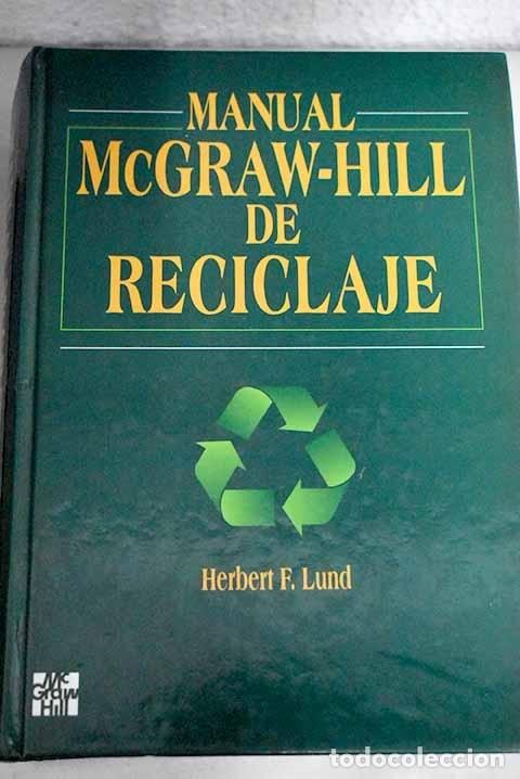 Libros: Manual McGraw-Hill de reciclaje.- Lund, Herbert F. - Foto 1
