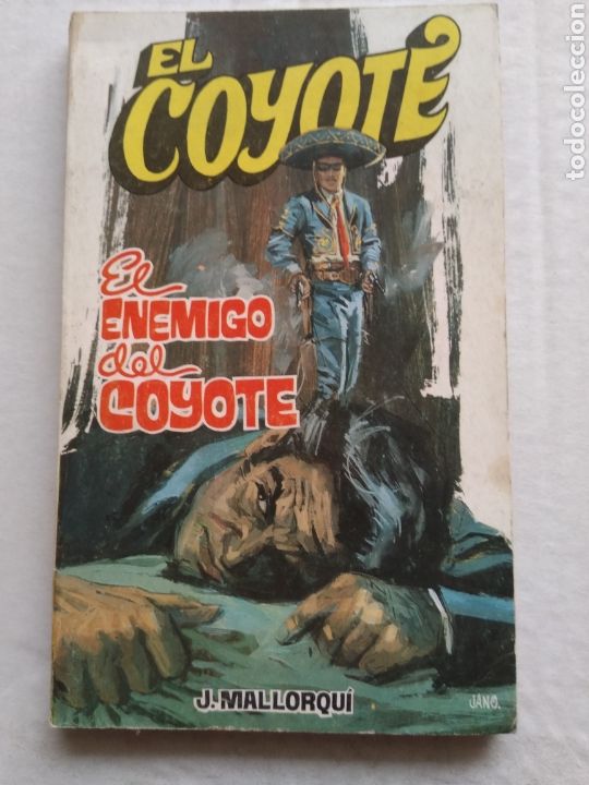 Libros: EL COYOTE N&deg;46 EL ENEMIGO DEL COYOTE - Foto 1