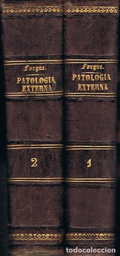 Libros: MANUAL DE PATOLOG&Iacute;A EXTERNA. 2 Tomos. - Forgue. C., - Foto 2