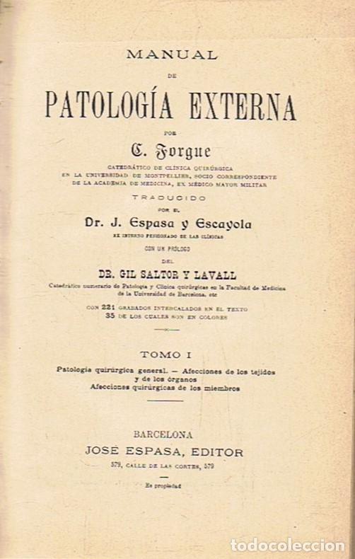 Libros: MANUAL DE PATOLOG&Iacute;A EXTERNA. 2 Tomos. - Forgue. C., - Foto 1