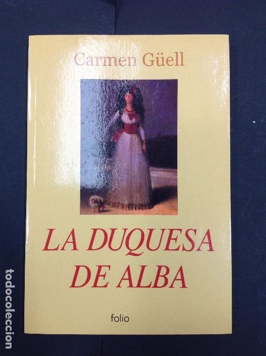 Libros: La duquesa De Alba Carmen Guell - Foto 1