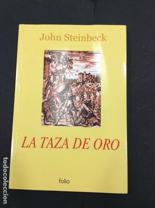 Libros: La taza de oro john steinbeck - Foto 1
