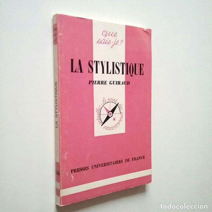 Libros: Pierre Guiraud - La Stylistique - Foto 1