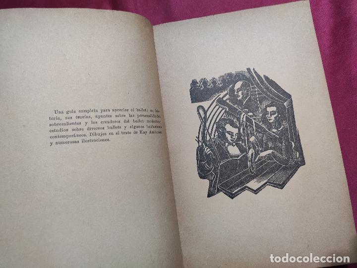 Libros: BALLET. ARNOLD L. HASKELL. 1945. PING&Uuml;INO. BUENOS AIRES. - Foto 2