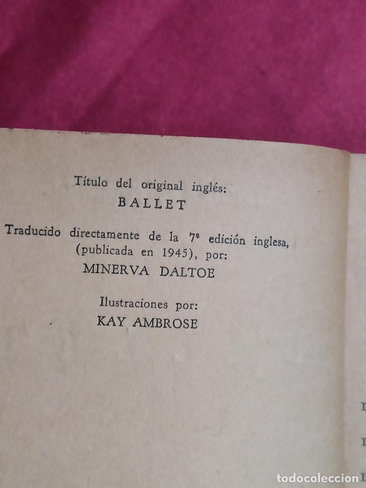 Libros: BALLET. ARNOLD L. HASKELL. 1945. PING&Uuml;INO. BUENOS AIRES. - Foto 5
