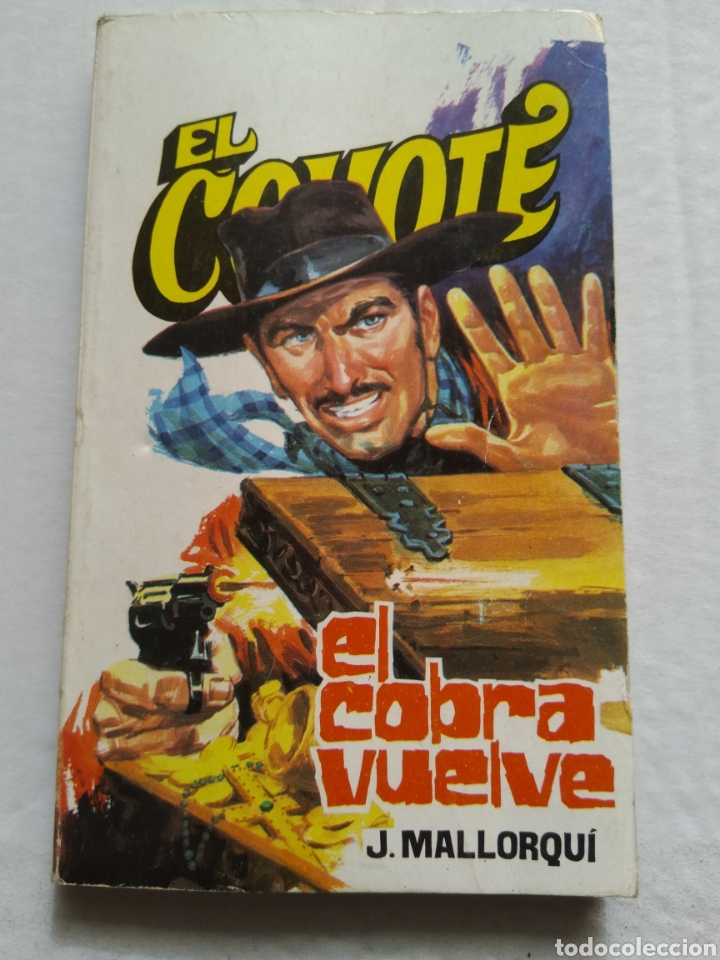 Libros: EL COYOTE N&deg;85 EL COBRA VUELVE - Foto 1