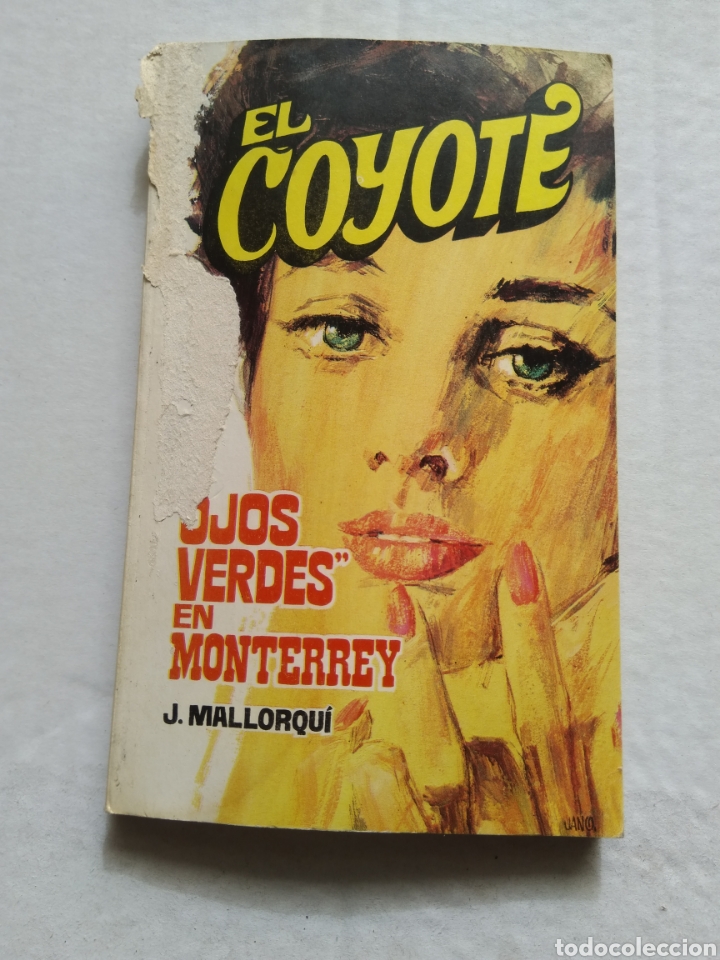 Libros: EL COYOTE N&deg;92 OJOS VERDES EN MONTERREY - Foto 1