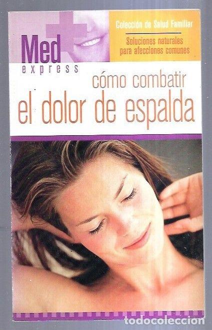 Libros: COMO COMBATIR EL DOLOR DE ESPALDA - VARIOS - Foto 1