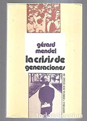 Libros: LA CRISIS DE GENERACIONES - Mendel,Gerard - Foto 1