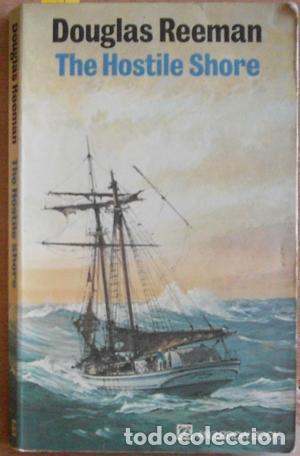Libros: THE HOSTILE SHORE - Reeman,Douglas - Foto 1