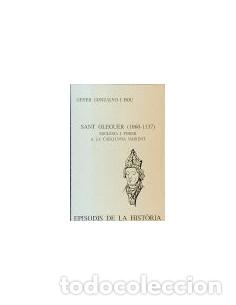 Livros em segunda m&atilde;o: SANT OLEGUER 1060-1137 Esgl&eacute;sia i poder a la Catalunya naixent - Gonzalvo i Bou,Giner