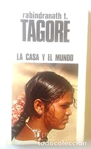 Libros: LA CASA Y EL MUNDO - Tagore,Rabindranath - Foto 1