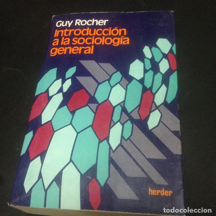 Libros: Introducci&oacute;n a la sociolog&iacute;a general - Rocher, Guy - Foto 1