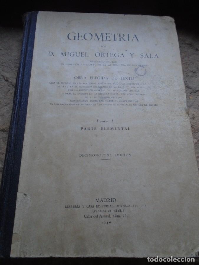 Libros: Geometr&iacute;a. Tomo I. Parte Elemental. - Miguel Ortega y Sala - Foto 1