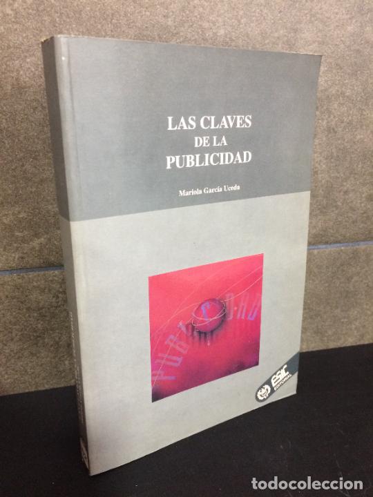 Libros: Las claves de la publicidad. Mariola Garc&iacute;a Uceda. - Foto 1