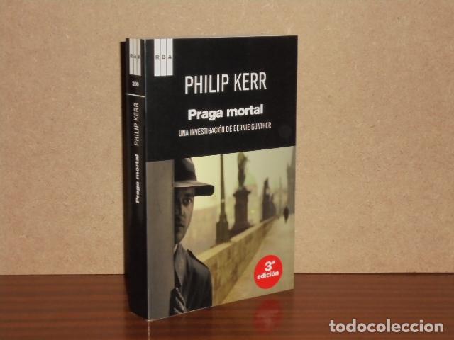 Libros: PRAGA MORTAL - Kerr, Philip - Foto 2