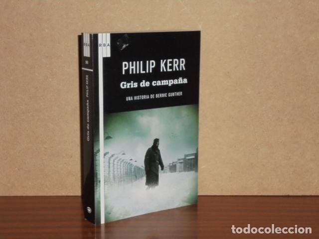 Libros: GRIS DE CAMPA&Ntilde;A - Kerr, Philip - Foto 2