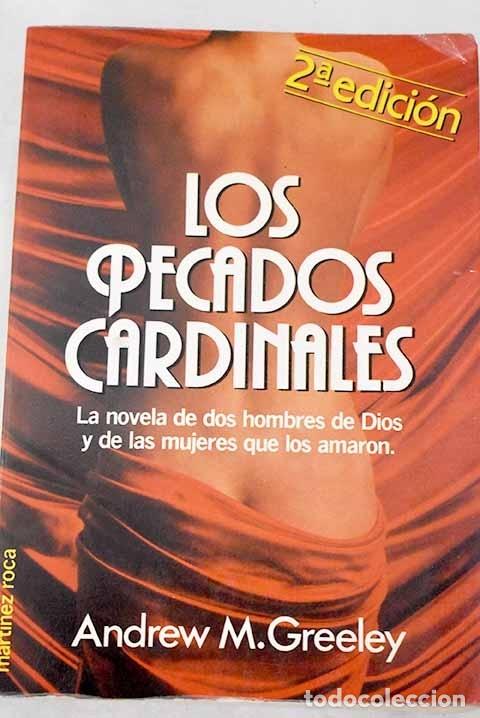 Libros: Los pecados cardinales.- Greeley, Andrew M. - Foto 1