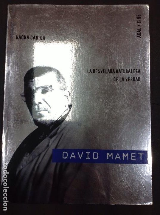 Libros: DAVID MAMET LA DESVELADA NATURALEZA DE LA VERDAD NACHO - Foto 1