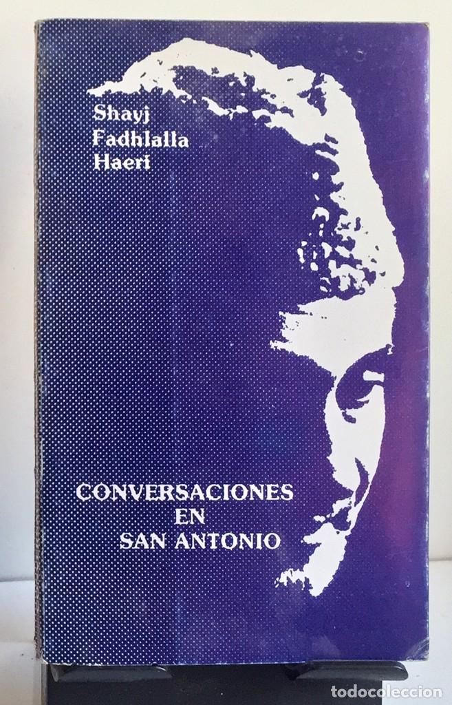 B&uuml;cher: CONVERSACIONES EN SAN ANTONIO. Shayi Fadhlalla Haeri