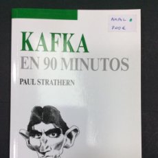 Livres: KAFKA EN 90 MINUTOS STRATHERN, PAUL. Lote 325823183