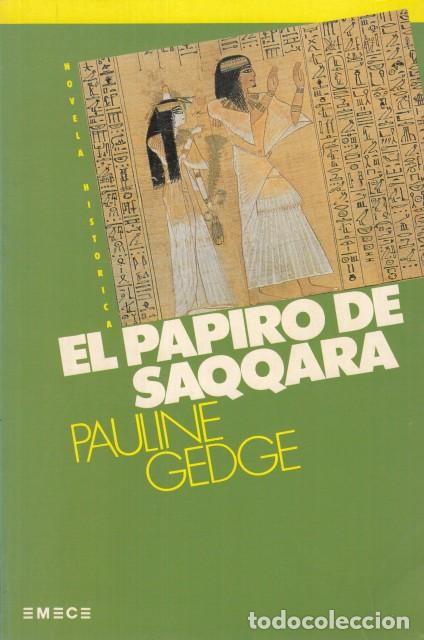 Libros: EL PAPIRO DE SAQQARA - GEDGE, PAULINE - Foto 1